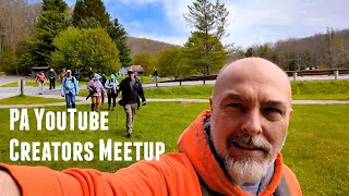 PA YouTube Creators Meetup | Black Moshannon State Park