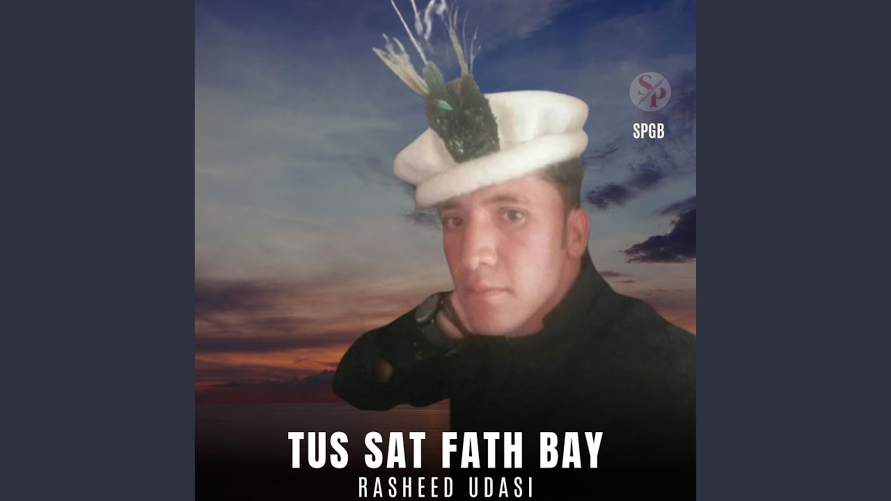 Tus Sat Fath Bay (feat. Rasheed Udasi)