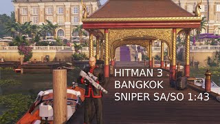 [HITMAN 3] Bangkok (Club 27) Sniper SASO 1:43 screenshot 5