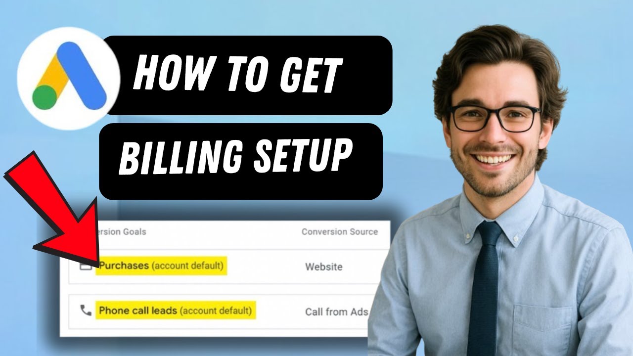 Как правильно настроить оплату в Google Ads (полное руководство 2026 г.)