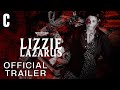 Lizzie Lazarus | Official Trailer
