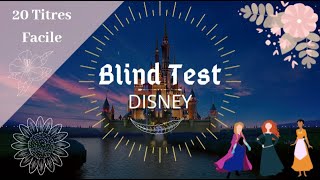 BLIND TEST DISNEY FACILE!!!(20 titres)