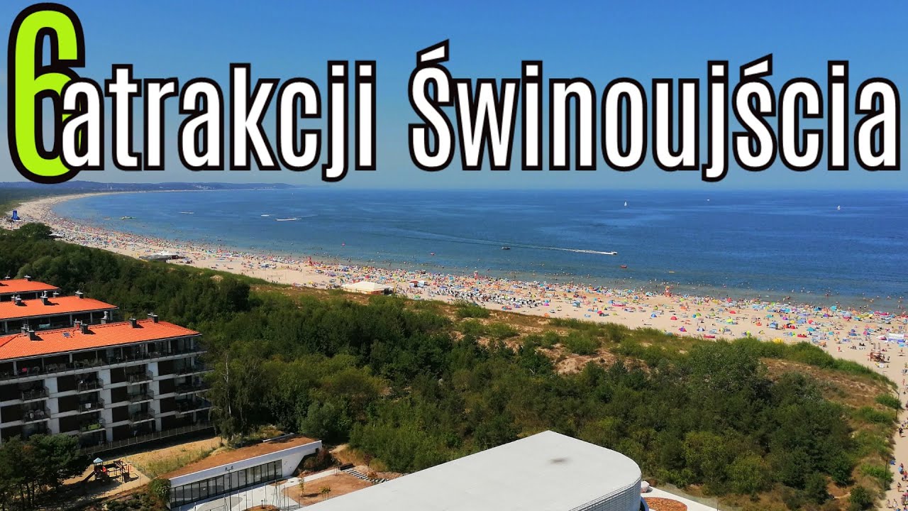 Świnoujście: Miejsca, które musisz zobaczyć nad morzem