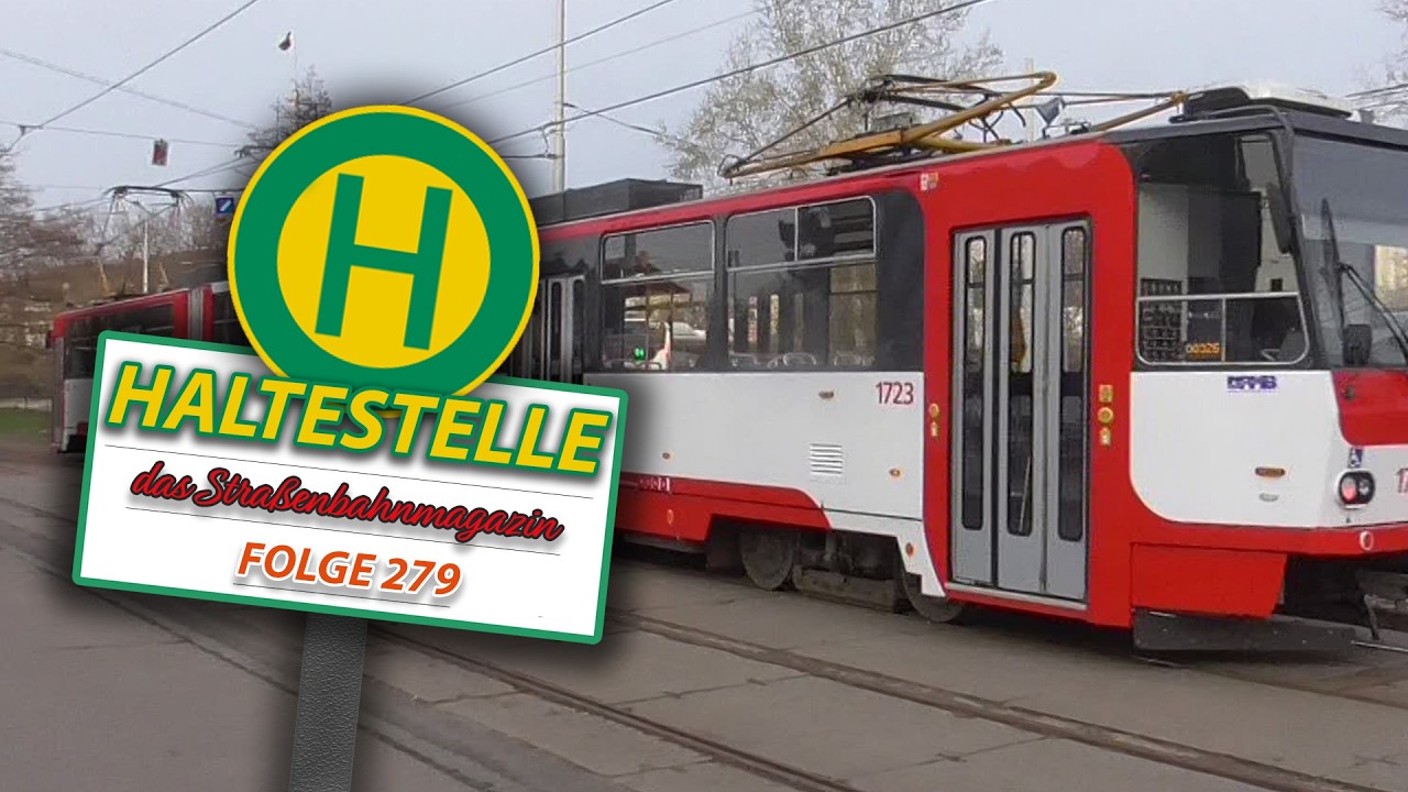Haltestelle - Das Straßenbahnmagazin | Ausgabe 279
