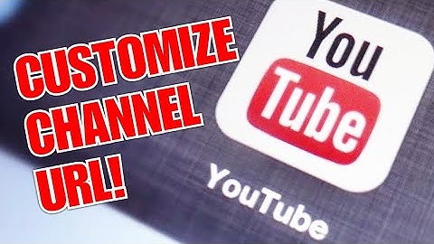 Customize YouTube Channel URL (Even under 100 Subscribers!)