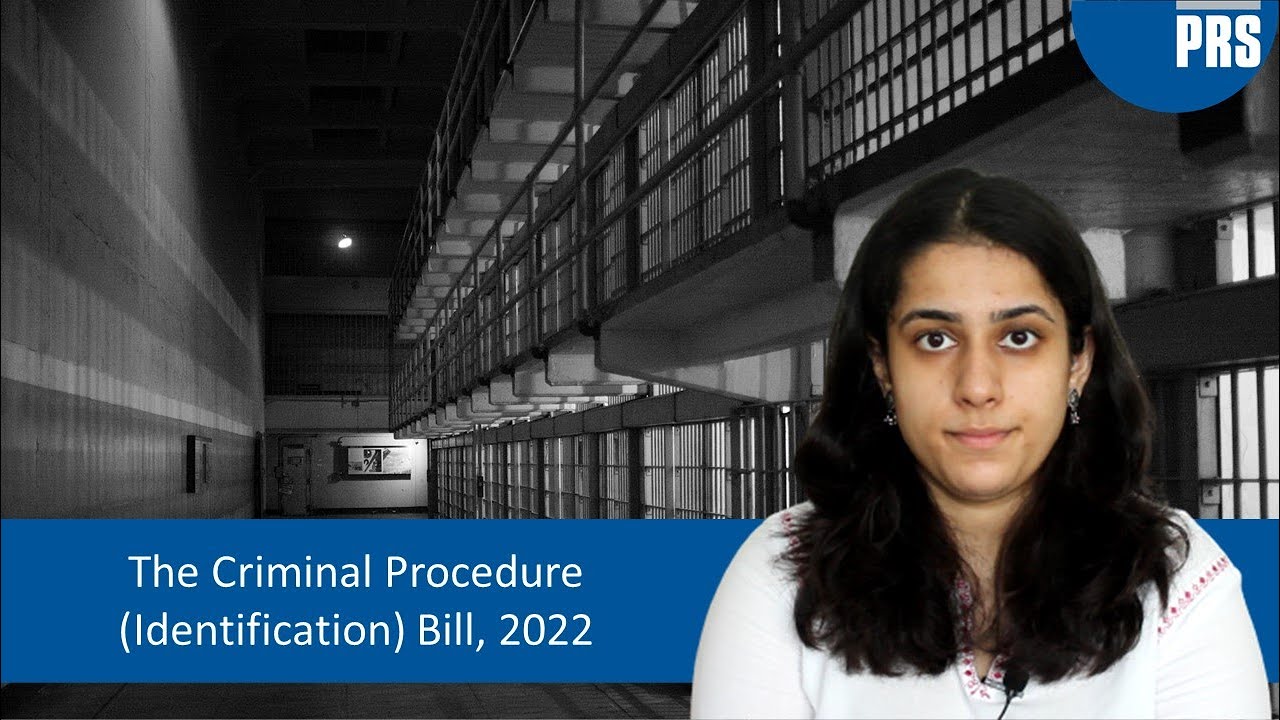 The Criminal Procedure (Identification) Bill, 2022