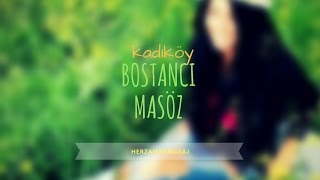 Bostancı Masöz Kadıköy İstanbul