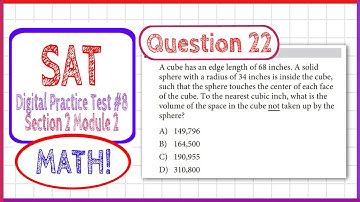 Question 22 in SAT Digital Practice Test #8, MATH Section 2 Module 2