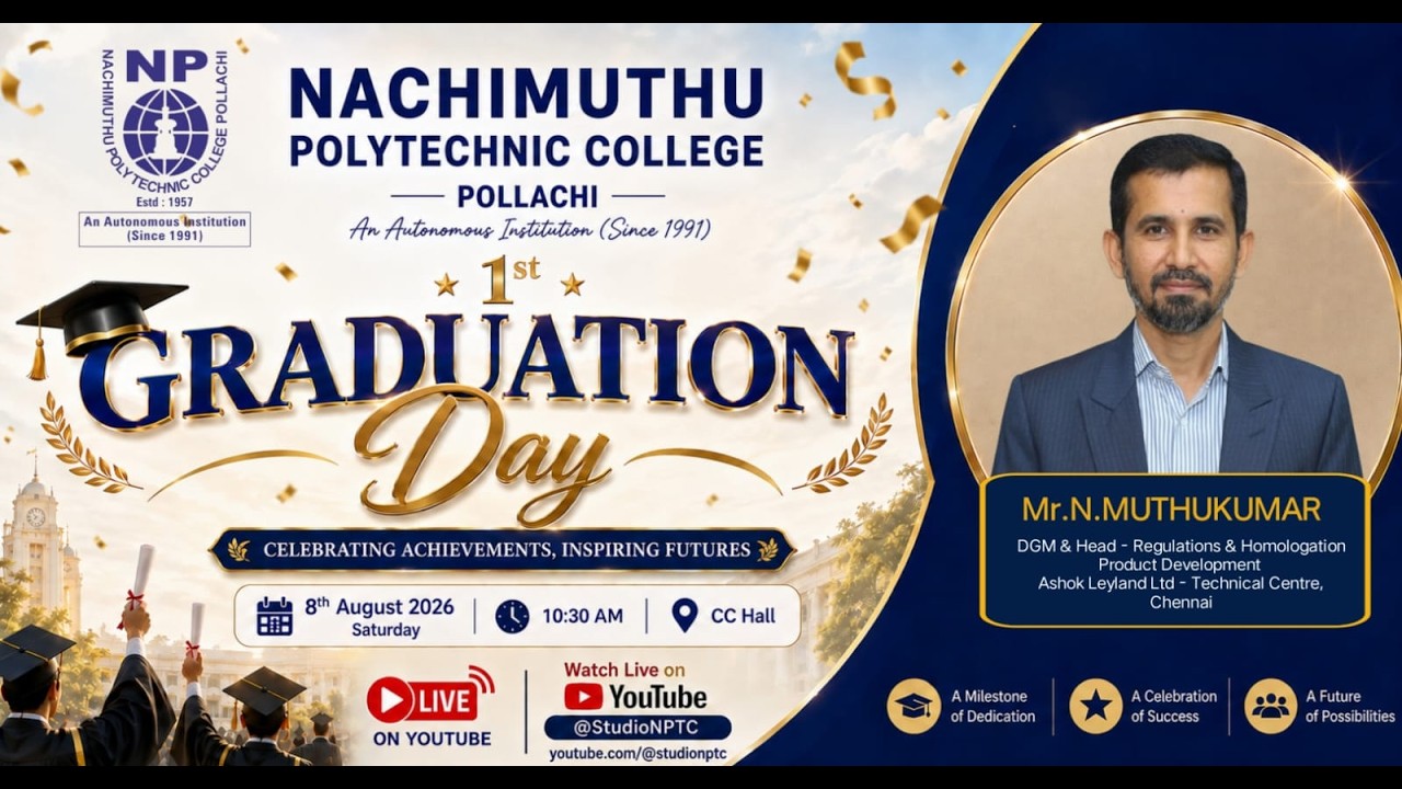 First Graduation Day 2026 |NPTC | 08.08.2026