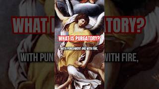 Purgatory Explained ✝️☝️