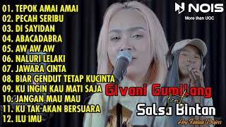 TEPOK AMAI AMAI ||| Givani Gumilang X Salsa Bintan Full Album Terbaru 2022🔥🔥🔥