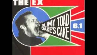 THE EX - 6 Series ( FULL ) 1991
01 - Slimy Toad 0:00
02 - Jakes Cake 3:23
03 - Ceme Ryne 7:39
04 - Millitan 14:19
05 - Hidegen Fujnak A Szelek 19:52
06 - She Said 23:00
07 - She Said 2 25:28
08 - Improv 1 27:49
09 - Improv 2 32:11
10 - Improv 3 35:28
11 - Improv 4 38:17
12 - Shopping Street 41:57
13 - A Pretty Cattle Office 46:19
14 - Kat N Ab 49:35
15 - Wolter N Andy 52:25
16 - Dit Lied Is T Engels 56:05
17 - This Song Is In English 1:00:02
18 - Euroconfusion 1:04:01
19 - Bird In The Hand 1:09:01
SVENNIS777 THE EX - 6 Series ( FULL ) 1991