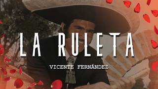 Famous Vicente Fernández - La Ruleta (Letra/Lyrics) Profile