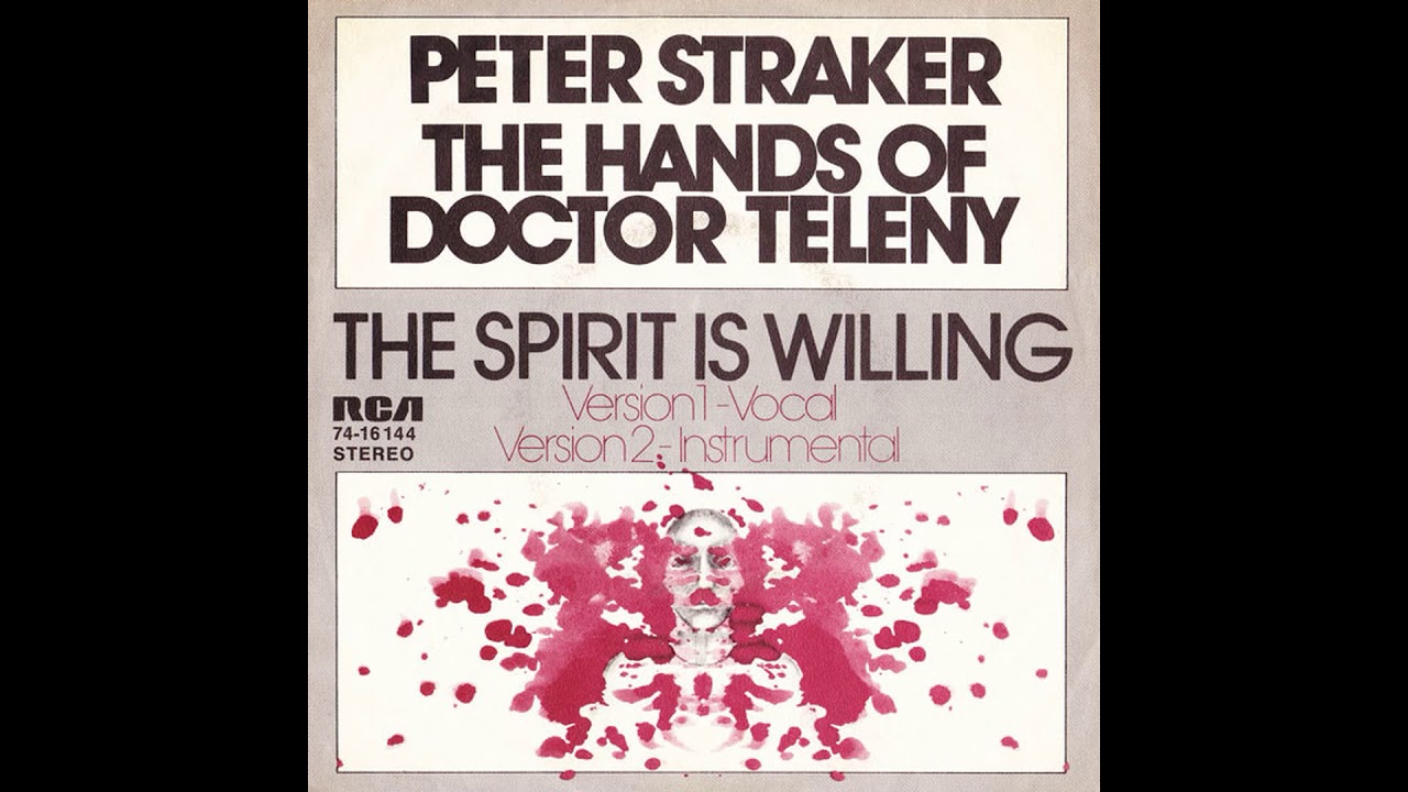 Peter Straker - The Spirit Is Willing
