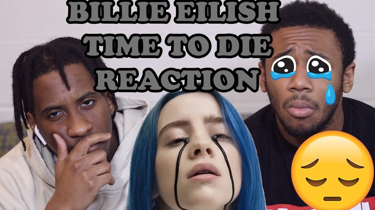 BILLIE EILISH NO TIME TO DIE REACTION & REVIEW!!