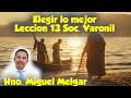 Lección 13 Sociedad Varonil: Elegir lo mejor #escuelasabatica #biblia #Dios #versiculodeldia #shorts