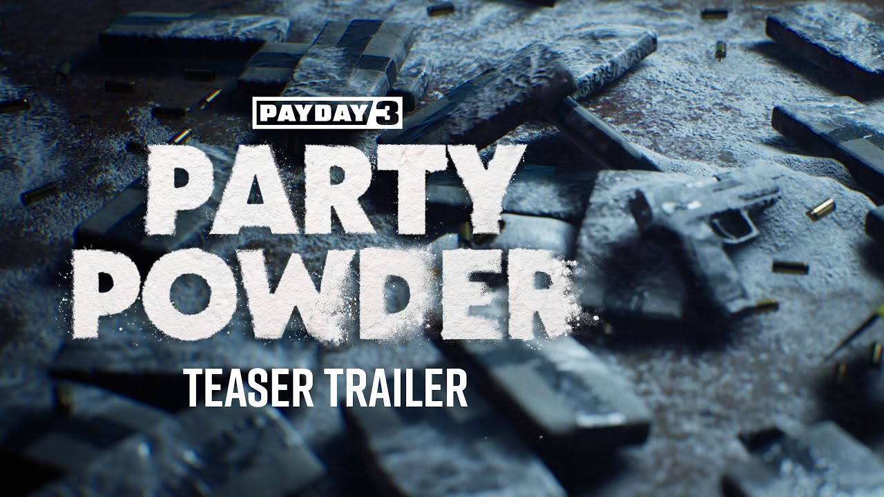 PAYDAY 3: Party Powder Heist - Teaser Trailer