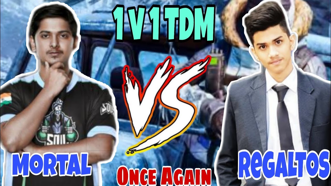 MortaL VS ReGaLToS | 1V1 TDM After A Very Long Time - YouTube
