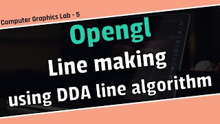 Line drawing in opengl using DDA line drawing algorithm \ computer graphics bangla tutorial.