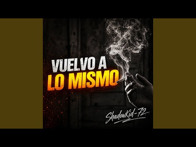 Vuelvo a lo Mismo