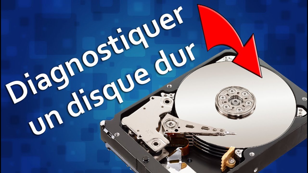 Comment bien analyser un Disque Dur ! [Tuto] YouTube