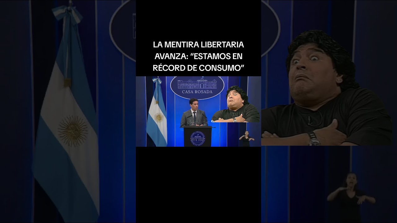 LA MENTIRA LIBERTARIA AVANZA: “ESTAMOS EN RÉCORD DE CONSUMO” #noticias #horareimon #news #video #fyp
