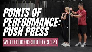 What to Watch for When Coaching the Push Press