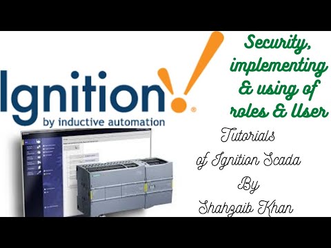 Ignition SCADA - PLC - Tutorial 21 Security, implementing & using of roles & User on Vision Client