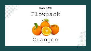 Flowpack Orangen - Runde Rollende Produkte