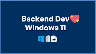 Setup Windows 11 untuk backend engineer
