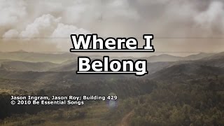 Download Lagu Where I Belong - Building 429 - Lyrics MP3
