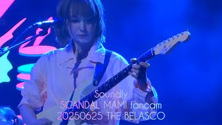 🎧Soundly #SCANDAL #MAMI fancam 20250625 live LSJ LA