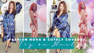 CUTELY COVERED & FASHION NOVA TRY ON HAUL
