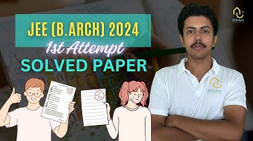 JEE Paper 2 (B.Arch) 2024 Question Paper with solutions