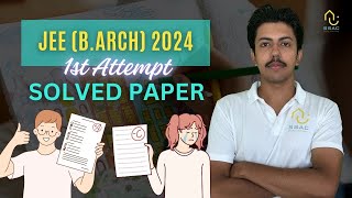 JEE Paper 2 (B.Arch) 2024 Question Paper with solutions by SSAC Institute - NATA & JEE(B.ARCH) 13,657 views 3 months ago 36 minutes