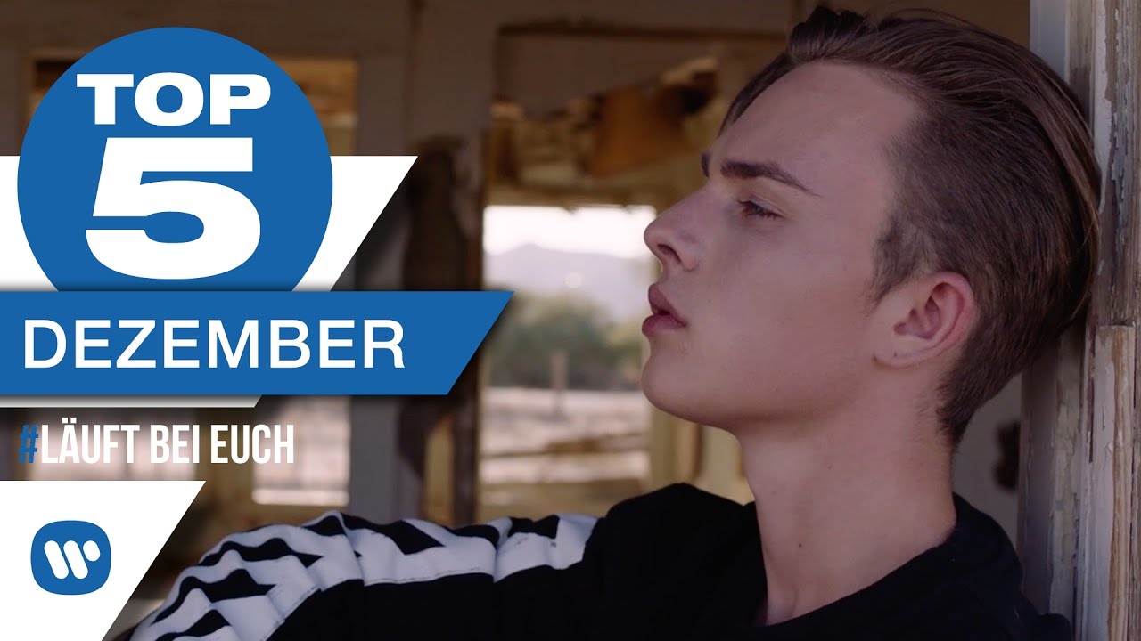 #LäuftBeiEuch - Die besten Musikvideos im Dezember '16