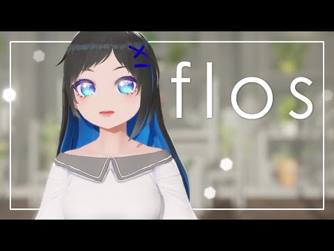 【オリジナルMV】flos歌ってみた【クリエ一周年】