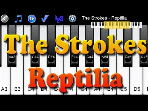 Reptilia – The Strokes Reptilia - piano tutorial