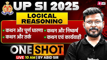 UP SI Reasoning Marathon Class 2025 | UPSI 2025 Logical Reasoning Marathon | by Abid Sir | TESTBOOK