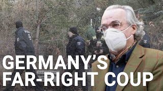 The farright plot to overthrow the German state | The Story