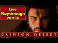 It's Bear Hunting Time!! | Crimson Desert Part 16 Live
