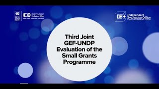 In a Nutshell: Third Joint GEF-UNDP Evaluation of the Small Grants Programmes
