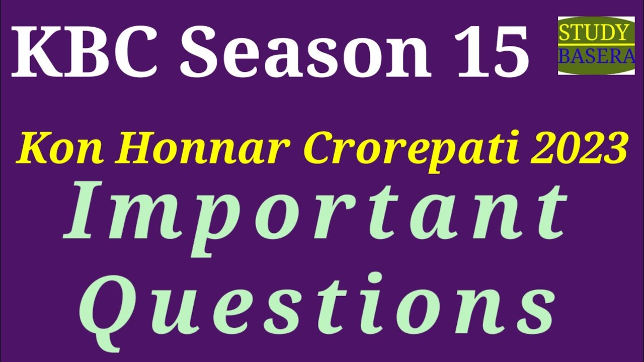 Kbc Questions KBC Season 15 // KBC High Level Questions// Unique Important GK GS ...