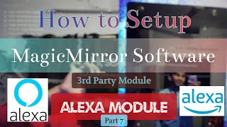 3rd Party Module Installation || Setup Of Alexa Module In MagicMirror || screenshot 5