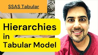 How to create hierarchy in SSAS Tabular Model - 07 (SQL server analysis services)