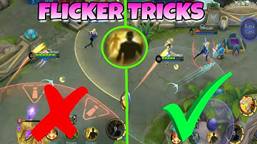 Top Heros Who Master With Flicker Trick Part 1 - Mobile Legends : Bang bang
