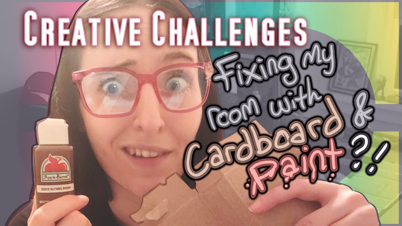 Fixing my room with Cardboard and Paint?! YouTube