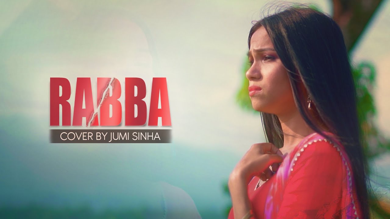 Rabba | Jumi Sinha | Zindagi Mein Koi Kabhi Aaye Na Rabba | Bollywood New Sad Song 2022