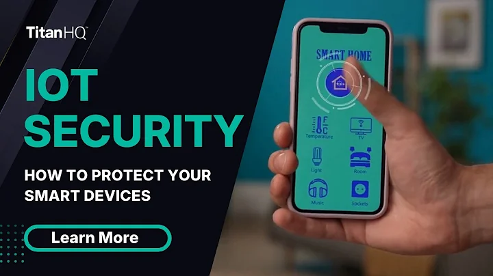 IoT Security: How to Protect Your Smart Devices