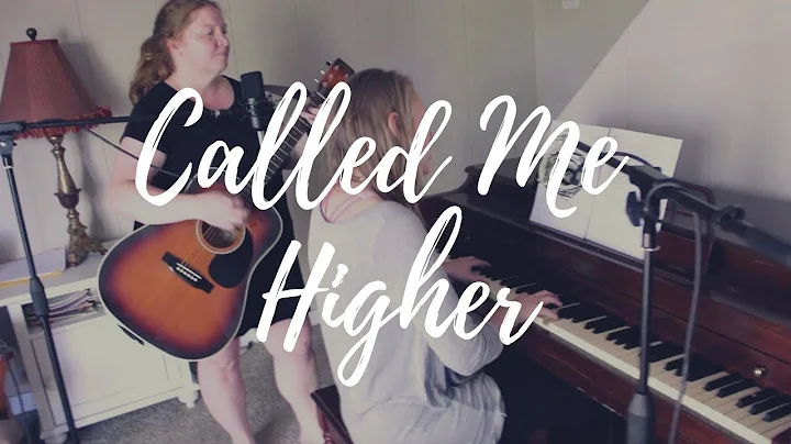 Called Me Higher (Cover) by All Sons and Daughters...